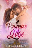 A Promise Of love (eBook, ePUB) A Promise Of love (eBook, ePUB)