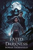 Fated in Darkness (eBook, ePUB) Fated in Darkness (eBook, ePUB)