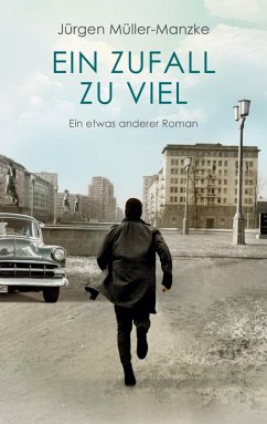 Ein Zufall zu viel (eBook, ePUB) - Müller-Manzke, Jürgen