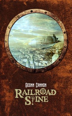 Railroad Spine (eBook, ePUB) - Cannon, Geonn