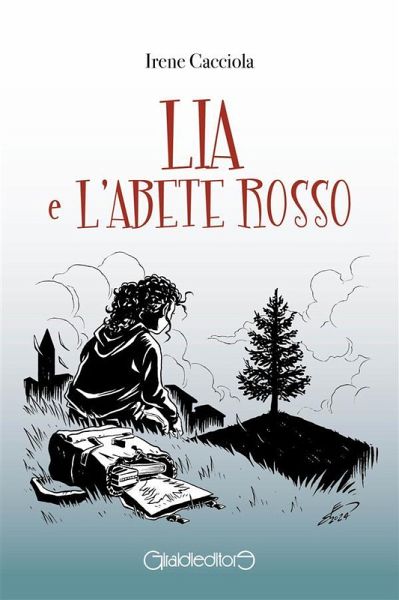 Lia e l'Abete Rosso (eBook, ePUB) Lia e l'Abete Rosso (eBook, ePUB)
