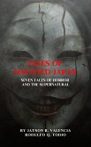 Tales of Haunted Japan: Seven Tales of Horror and the Supernatural (eBook, ePUB) Tales of Haunted Japan: Seven Tales of Horror and the Supernatural (eBook, ePUB)