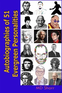 Autobiographies of 51 Evergreen Personalities (eBook, ePUB) - Sharr, Md