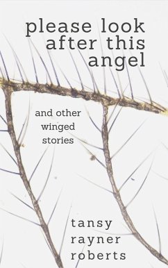 Please Look After This Angel (eBook, ePUB) - Roberts, Tansy Rayner