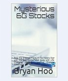 Mysterious 6G Stocks (eBook, ePUB)
