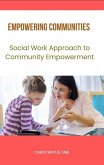 Empowering Communities (1, #1) (eBook, ePUB) Empowering Communities (1, #1) (eBook, ePUB)