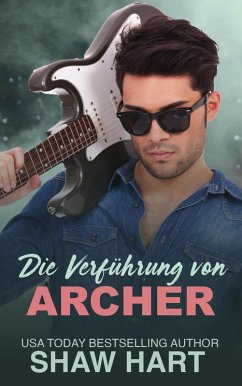 Die Verführung von Archer (I'm Yours, #1) (eBook, ePUB) - Hart, Shaw