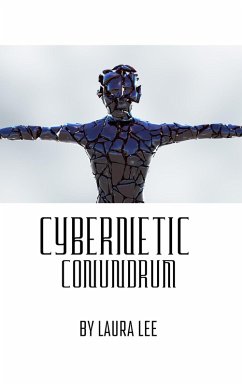 Cybernetic Conundrum (eBook, ePUB) - Lee, Laura