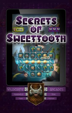 Secrets of Sweettooth (Wildebyte Arcades, #5) (eBook, ePUB) - Pastoor, Tiamo