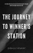 The Journey to Winner's Station (eBook,... - Bild 1