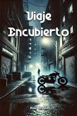 Viaje Encubierto (eBook, ePUB)