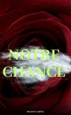 Notre chance (eBook, ePUB) Notre chance (eBook, ePUB)