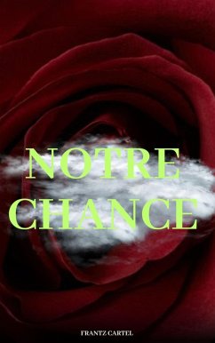 Cover Notre chance (eBook, ePUB)