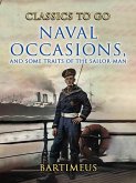 Naval Occasions, and Some Traits of the Sailor-Man (eBook, ePUB)