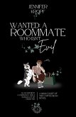 Wanted: A Roommate Who Isn't Evil (High Court of the Coffee Bean, #3) (eBook, ePUB)