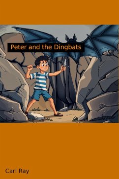 Peter and the Dingbats (eBook, ePUB) - Ray, Carl