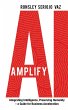 Amplify AI: Integrating Intelligence,... - Bild 1