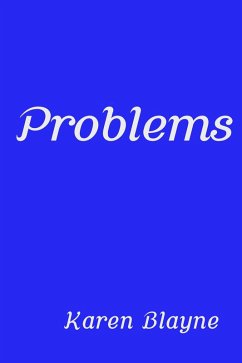 Problems (eBook, ePUB) - Blayne, Karen