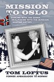 Mission to Oslo (eBook, ePUB) Mission to Oslo (eBook, ePUB)