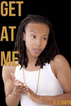 Get At Me (eBook, ePUB) - KASmithErotica