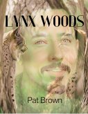 Lynx Woods (eBook, ePUB) Lynx Woods (eBook, ePUB)