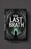 The Last Breath. (eBook, ePUB) The Last Breath. (eBook, ePUB)