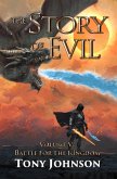 The Story of Evil - Volume V: Battle for the Kingdom (eBook, ePUB)
