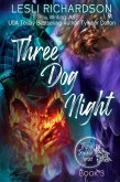 Three Dog Night (Triple Trouble, #3) (eBook, ePUB)