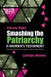 Smashing the Patriarchy: Why Women Must... - Bild 1