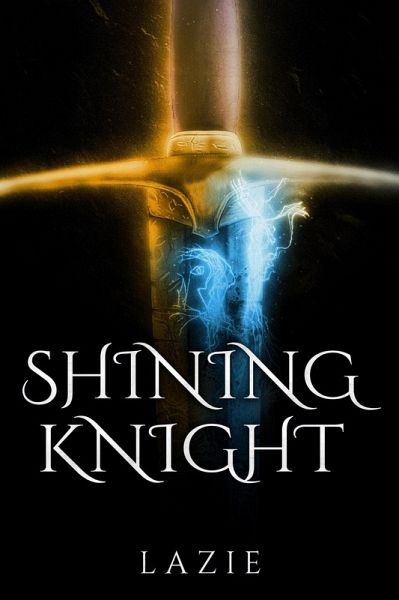 Shining Knight (Nightsea Outlaw, #6) (eBook, ePUB)