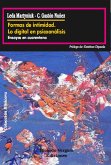 Formas de intimidad. Lo digital enpsicoanálisis (eBook, ePUB)