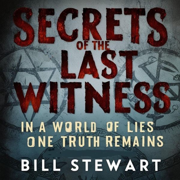 Secrets of the Last Witness (eBook, ePUB)