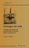 Schweigen wär? Gold (eBook, PDF)