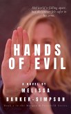 Hands of Evil (Morgan & Fairchild, #2) (eBook, ePUB) Hands of Evil (Morgan & Fairchild, #2) (eBook, ePUB)