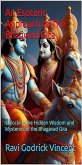 An Esoteric Approach to the Bhagwad Gita (eBook, ePUB) An Esoteric Approach to the Bhagwad Gita (eBook, ePUB)