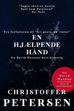 En hjælpende hånd (Korte historier med David Maratse, #1) (eBook, ePUB) - Petersen, Christoffer