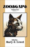 Zooscape: Volume 2 (Issues 5-7) (eBook, ePUB) Zooscape: Volume 2 (Issues 5-7) (eBook, ePUB)