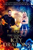 Fire Dancing For Icey Dragons (Obscure Academy, #15) (eBook, ePUB)