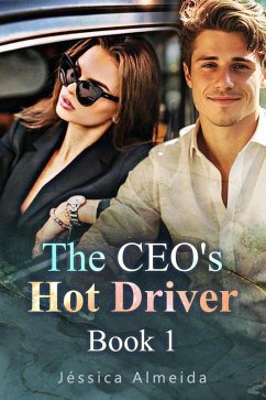 Cover The CEO's Hot Driver Book 1 (eBook, ePUB)