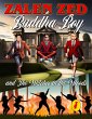Buddha Boy and The Witches In The Woods... - Bild 1