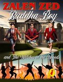 Buddha Boy and The Witches In The Woods (eBook, ePUB)