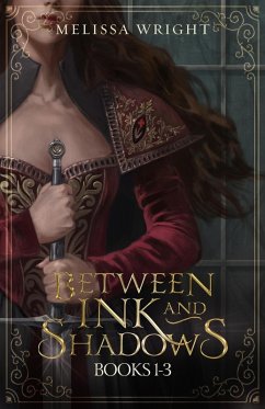 Between Ink and Shadows (Books 1-3) (eBook, ePUB) - Wright, Melissa