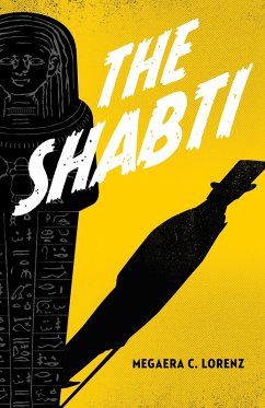 Shabti (eBook, ePUB) - Lorenz, Megaera C.