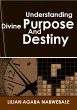 Understanding Divine Purpose and... - Bild 1