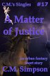 A Matter of Justice (C.M.'s Singles,... - Bild 1