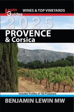 Cover Provence & Corsica 2025 (Guides to Wines and Top Vineyards, #14) (eBook, ePUB)