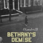 Bethany's Demise (eBook, ePUB) Bethany's Demise (eBook, ePUB)