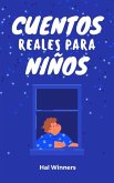 Cuentos Reales Para Niños (Bright Futures, #1) (eBook, ePUB) Cuentos Reales Para Niños (Bright Futures, #1) (eBook, ePUB)