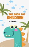 The Book for Children (Bright Futures, #1) (eBook, ePUB) The Book for Children (Bright Futures, #1) (eBook, ePUB)