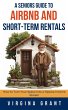 A Seniors Guide to Airbnb and... - Bild 1